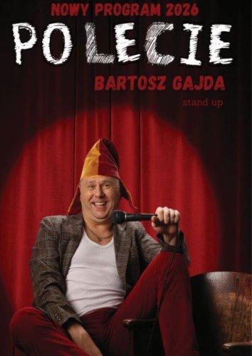 Bartosz Gajda – „PO LECIE” | Nowy program Stand-up | Bilety Online - Toruń (Kopia)