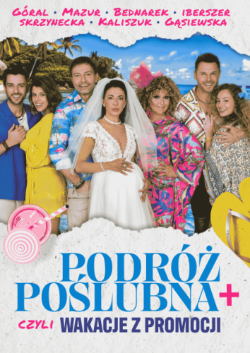 Podróż poślubna +, czyli wakacje z promocji: Bilety online, obsada i trasa spektaklu [2026]  - Wolbrom