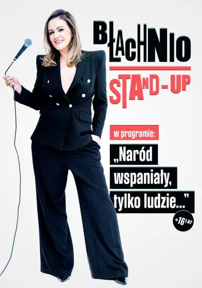 Ewa Błachnio – Stand-up „Naród wspaniały, tylko ludzie…” w Barlinku